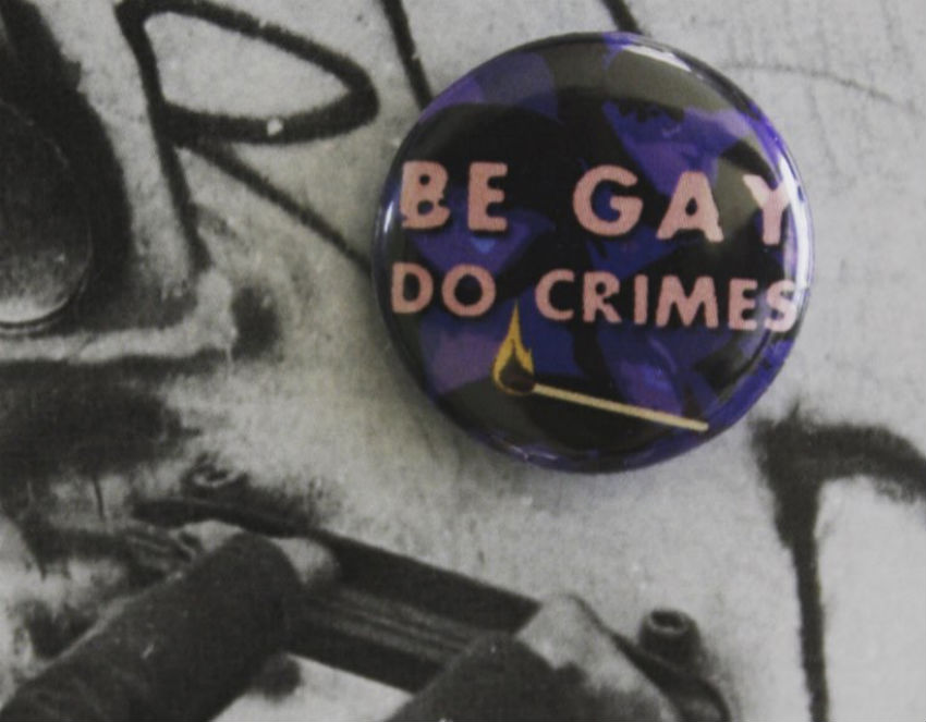 A Be Gay, Do Crimes pin